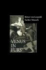 Venus in Furs - Ritter Von Leopold Sacher-Masoch - 9781533136190