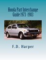 Honda Part Interchange Guide 1973 -1983 - F. D. Harper - 9781533212788