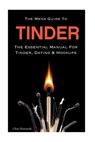 MENS GUIDE TO TINDER - HEMSWITH,  Chris - 9781533296658