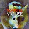 Roaring Mouse: a fun and exciting illustrated children's bedtime story (Picture book for kids ages 6-8, Early Reader Book) - J. K. Boyer - 9781533417367
