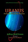 Uranus - GREEN,  Jeffrey Wolf - 9781533574152