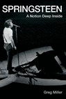 Springsteen: A Notion Deep Inside - Greg B. Miller - 9781533575418