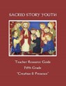 Sacred Story Youth Teacher Resource Guide Fifth Grade - WATSON S.J.,  Fr. William M. - 9781533610959