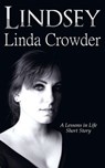 Lindsey - Linda Crowder - 9781533736727