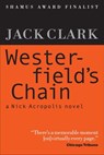 Westerfield's Chain - Jack Clark - 9781533744227