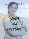 Pills and Pillboxes - Susan Kersley - 9781533772244