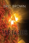 The Fall of Tartarus - Eric Brown - 9781533793553