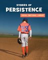 Stories of Persistence - Jennifer Colby - 9781534108400