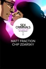 Sex Criminals Volume 6: Six Criminals - Matt Fraction - 9781534310629