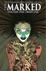 The Marked Volume 1: Fresh Ink - David Hine ; Brian Haberlin - 9781534314672