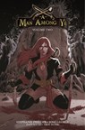 A Man Among Ye, Volume 2 - Stephanie Phillips - 9781534320611