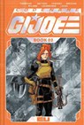 Codename: G.I. Joe Deluxe Edition Book Two - Kelly Thompson ; Dan Watters - 9781534332546