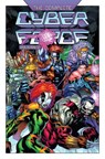 The Complete Cyberforce Volume 2 Hardcover - Marc Silvestri ; Brian Haberlin ; Brian Holguin ; Eric Silvestri - 9781534333659