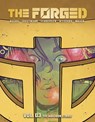 The Forged Volume 3: The Abandon Strike - Greg Rucka ; Eric Trautmann - 9781534361447
