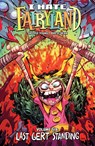 I Hate Fairyland Volume 6: Last Gert Standing - Skottie Young - 9781534397859