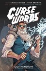 Curse Words: The Hole Damned Thing Compendium - Charles Soule - 9781534398221