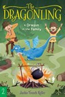 A Dragon in the Family - Jackie French Koller - 9781534400665