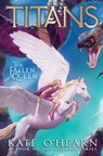 The Fallen Queen - Kate O'Hearn - 9781534417120