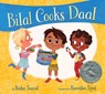 Bilal Cooks Daal - Aisha Saeed - 9781534418103