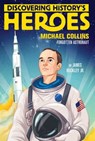 Michael Collins - James Buckley Jr. - 9781534424814