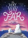 The Very, Very Far North - Dan Bar-el - 9781534433434