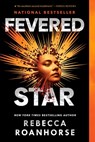 Fevered Star - Rebecca Roanhorse - 9781534437746