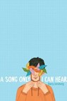 SONG ONLY I CAN HEAR R/E - Barry Jonsberg - 9781534442535