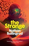 The Strange - Nathan Ballingrud - 9781534449961