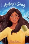 Amina's Song - Hena Khan - 9781534459892