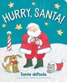 Hurry, Santa! - Tomie dePaola - 9781534464056