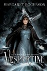 Vespertine - Margaret Rogerson - 9781534477124