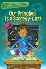 Our Principal Is a Scaredy-Cat! - Stephanie Calmenson - 9781534479364