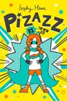 Pizazz vs. the New Kid - Sophy Henn - 9781534492455
