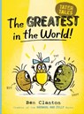 The Greatest in the World! - Ben Clanton - 9781534493186
