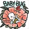 Baby Bug - Wednesday Kirwan - 9781534493612