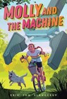Molly and the Machine - Erik Jon Slangerup - 9781534498006