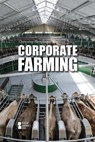 Corporate Farming - Avery Elizabeth Hurt - 9781534500518