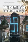 Antisemitism and Islamophobia - Lisa Idzikowski - 9781534509924