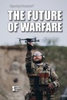 The Future of Warfare - Garrett Winter - 9781534510166