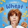 Wheat - E. C. Andrews - 9781534549111