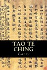 Tao Te Ching - Laozi - 9781535229333