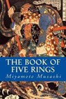 The Book of Five Rings - Miyamoto Musashi - 9781535236362