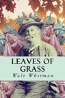 Leaves of Grass - Walt Whitman - 9781535360531
