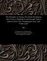 The Principles of Nature, Her Divine Revelations, and a Voice to Mankind - Andrew Jackson Davis - 9781535808750