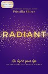 RADIANT - Priscilla Shirer - 9781535949873