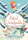 ASTRID THE UNSTOPPABLE - Maria Parr - 9781536200171