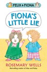 Fiona's Little Lie - Rosemary Wells - 9781536203004