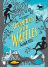 Adventures with Waffles - Maria Parr - 9781536203660