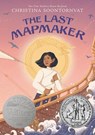 Soontornvat, C: Last Mapmaker - Christina Soontornvat - 9781536204957