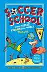 Soccer School Season 3: Where Soccer Explains (Tackles) the World - Alex Bellos - 9781536206951